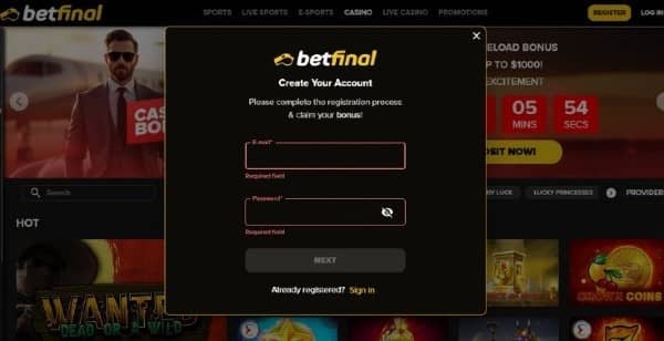 Visit Betfinal Saudi Arabia, tap Register, enter your email and create a password.